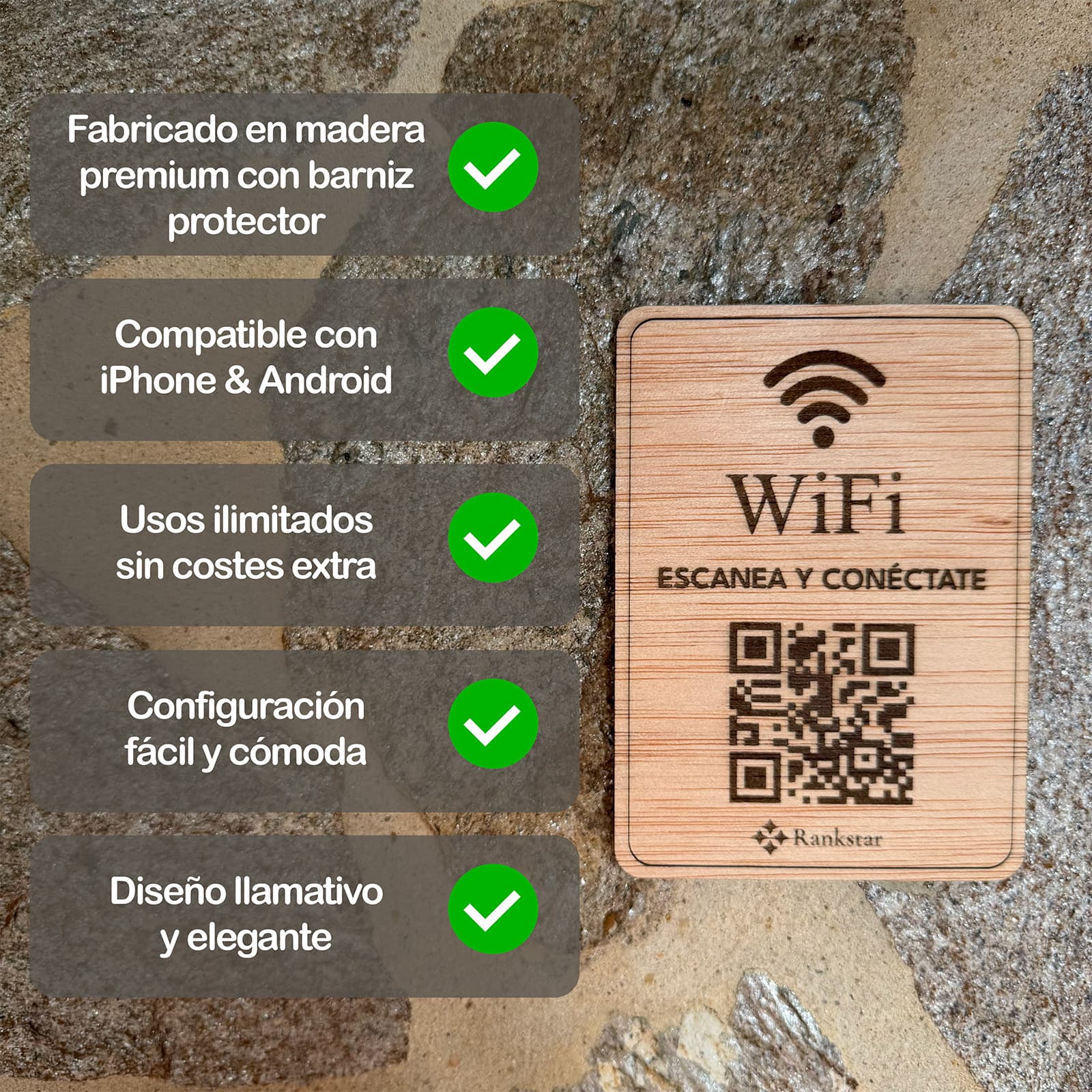 La placa Rankstar de WiFi sobre un muro de piedra, junto a sus ventajas: madera premium con barniz protector, compatible con iPhone y Android, usos ilimitados sin costes extra, configuración fácil y diseño elegante